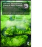 Rune Macleod By, Rune Todnem Macleod By, Todnem By Rune, Rune By, Rune Todnem By, Calum Macleod... - Managing Organizational Change in Public Services