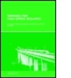 Rui (University of Porto Calcada, Rui Delgado Calcada, Raimundo Calcada Delgado, DELGADO RAIMUNDO CALCADA RUI MAT, Rui Calcada, Rui Calcada... - Bridges for High-Speed Railways