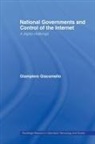 Giampiero Giacomello, Giacomello Giampiero, Giampiero Giacomello - National Governments and Control of the Internet