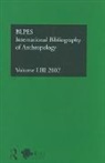 British Library of Political and Economic Science, By The British Librar Compiled, Compiled By the British Library of Political and E, Compiled by the British Library of Political and E, The British Library of Political and Economic Scie, Compiled by the British Library of Polit... - Ibss: Anthropology: 2007 Vol.53