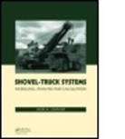 Jacek M. Czaplicki, Jacek M. (Silesian University of Techno Czaplicki, Jacek M. (Silesian University of Technology Czaplicki, Czaplicki Jacek M. - Shovel-Truck Systems