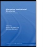 Sandra (Michigan State University Batie, Sandra Mercuro Batie, BATIE SANDRA MERCURO NICHOLAS, Batie N. Sandra, Sandra Batie, Sandra (Michigan State University Batie... - Alternative Institutional Structures