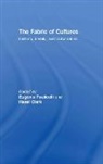 Paulice Eugenia, Eugenia (EDT)/ Clark Paulice, Eugenia (City University of New York Paulicelli, Eugenia Clark Paulicelli, PAULICELLI EUGENIA CLARK HAZEL, Hazel Clark... - Fabric of Cultures