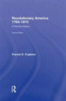 Francis Cogliano, Francis D. Cogliano, Cogliano Franci, COGLIANO FRANCIS - Revolutionary America, 1763-1815