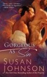 Susan Johnson - Gorgeous as Sin