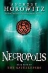 Anthony Horowitz - Necropolis