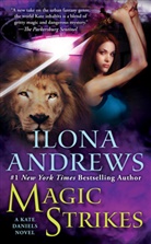Ilona Andrews - Magic Strikes