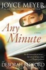Deborah Bedford, Joyce Meyer, Joyce/ Bedford Meyer - Any Minute