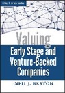 Beaton, Neil J Beaton, Neil J. Beaton, Nj Beaton, Beaton Neil J. - Valuing Early Stage and Venture-Backed Companies
