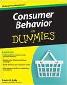 Laura Lake, Laura A. Lake - Consumer Behavior for Dummies