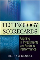 Sam Bansal, Bansal Sam - Technology Scorecards