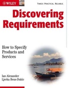 Alexander, Ia Alexander, Ian Alexander, Ian Beus-Dukic Alexander, Ian F. Alexander, Ljerka Beus-Dukic... - Discovering Requirements
