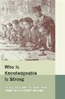 Cyrus Schayegh, Schayegh Cyrus - Who Is Knowledgeable Is Strong