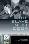 Kevin Bales, Kevin/ Soodalter Bales, Ron Soodalter - The Slave Next Door