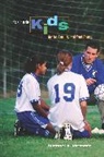 Michael Messner, Michael A. Messner, Michael Alan Messner - It''s All for the Kids