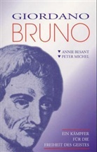 Anni Besant, Annie Besant, Peter Michel - Giordano Bruno