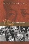 Anita Chan, Anita/ Madsen Chan, Chan Anita, Richard Madsen, Madsen Richard, Jonathan Unger... - Chen Village