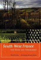 P Strang, Paul Strang, Strang Paul, Jason Shenai, Jason Shenai, Shenai Jason - South-West France: