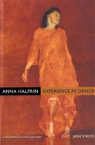 Janice Ross, Ross Janice - Anna Halprin