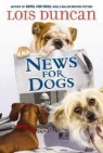 Lois Duncan - News for Dogs
