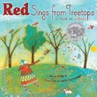 Sidman Joyce Sidman, Joyce Sidman, Zagarenski Pamela Zagarenski, Pamela Zagarenski - Red sings from treetops