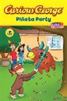 H. A. Rey, Priya Giri Desai, Marcy Goldberg Sacks - Curious george pinata party