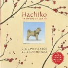 Turner Pamela S. Turner, Pamela S. Turner, Yan Nascimbene, Nascimbene Yan Nascimbene - Hachiko