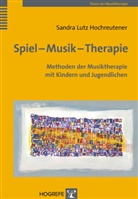 Sandra Lutz Hochreutener, Lutz Hochreutener, Sandra Lutz Hochreutener - Spiel - Musik - Therapie