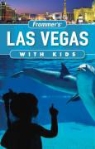 Bob Sehlinger - Frommer's Las Vegas With Kids