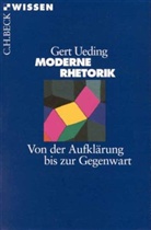 Gert Ueding - Moderne Rhetorik