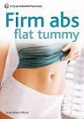 Anne-Marie Millard - Firm Abs, Flat Tummy