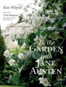Kim Wilson - In the Garden with Jane Austen
