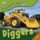 Inc. (COR) Dorling Kindersley, Susan Calver, Charlie Gardner, Fiona Gowen - Diggers