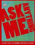 Kim (CON)/ Burke Bryan, PUBLISHING DK, Julie Ferris, Ashwin Khurana, Andrea Mills - Ask Me Anything