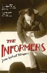 Juan Gabriel Vasquez, Juan Gabriel Vásquez - The Informers