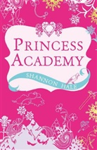 Shannon Hale - Princess Academy - Rejacketed