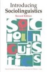 Ana Deumert, William Leap, William L. Leap, Rajend Mesthrie, Rajend Swann Mesthrie, Joan Swann... - Introducing Sociolinguistics