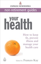 Frances Kay, Frances Kay - Your Health