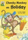 Anne Cassidy - Cheeky Monkey on Holiday