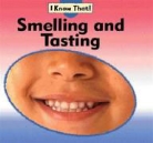 Claire Llewellyn - Smelling and Tasting