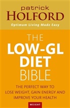 BSc Holford, Patrick Holford, Holford Patrick - The Low-GL Diet Bible