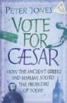 Peter Jones - Vote for Caesar