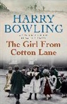 Harry Bowling, Bowling Harry - The Girl From Cotton Lane