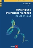 Dori Schaeffer, Doris Schaeffer - Bewältigung chronischer Krankheit im Lebenslauf