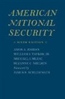 Amos Jordan, Amos A. Jordan, Amos A. Taylor Jordan, Amos A./ Taylor Jordan, Michael J. Meese, Suzanne C. Nielsen... - American National Security