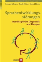 Gerhard Böhme, Claudi Büttner, Claudia Büttner, Anneros Keilmann, Annerose Keilmann - Sprachentwicklungsstörungen