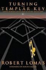 Robert Lomas - Turning the Templar Key