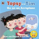 Jean Adamson, Belinda Worsley, Belinda Worsley - Topsy and Tim: Go on an Aeroplane
