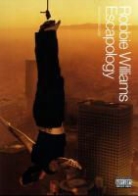 Robbie Williams, Robbie Chambers Williams, International Music - 'Escapology'