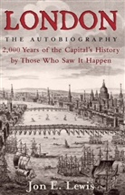 Jon Lewis, Jon E Lewis, Jon E. Lewis - London: the Autobiography